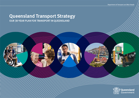 Queensland Transport Strategy - Our 30 Year Plan for Transport in ...